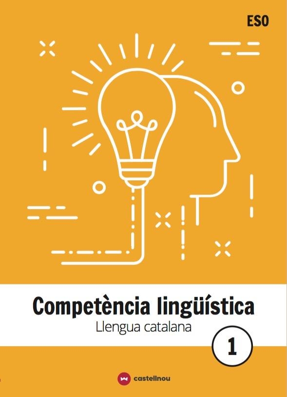 LLENGUA CATALANA I LITERATURA 1 ESO. COMPETÈNCIA LINGÜÍSTICA | 9788417406349 | FAUS, TONI/POL, HELENA | Llibreria Online de Vilafranca del Penedès | Comprar llibres en català