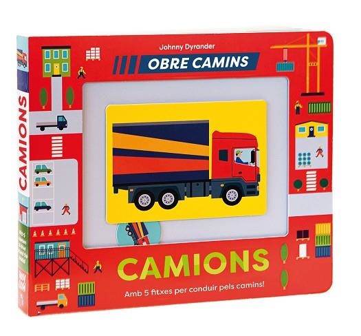 CAMIONS OBRE CAMINS | 9788491018612 | DYRANDER, JOHNNY | Llibreria Online de Vilafranca del Penedès | Comprar llibres en català