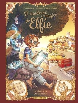 EL CUADERNO MAGICO DE ELFIE 2 LA FÁBULA DE LAS CIGARRAS | 9788467950281 | ALWETT, AUDREY/ARLESTON, CHRISTOPHE/MINI LUDVIN | Llibreria Online de Vilafranca del Penedès | Comprar llibres en català