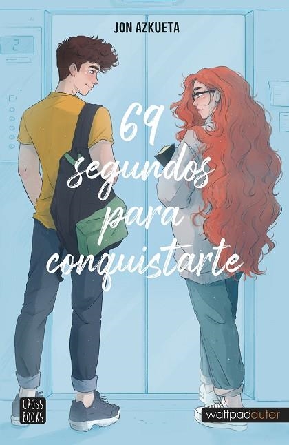 69 SEGUNDOS PARA CONQUISTARTE | 9788408257035 | AZKUETA, JON | Llibreria Online de Vilafranca del Penedès | Comprar llibres en català