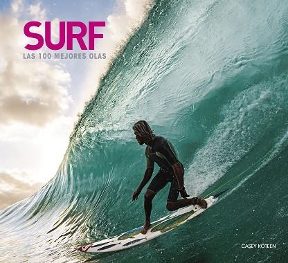 SURF LAS 100 MEJORES OLAS | 9788418820649 | KOTEEN, CASEY | Llibreria Online de Vilafranca del Penedès | Comprar llibres en català