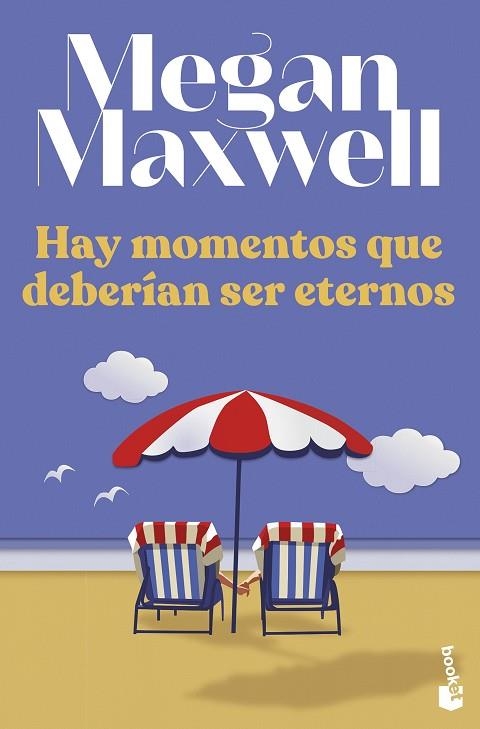 HAY MOMENTOS QUE DEBERÍAN SER ETERNOS | 9788408258629 | MAXWELL, MEGAN | Llibreria Online de Vilafranca del Penedès | Comprar llibres en català