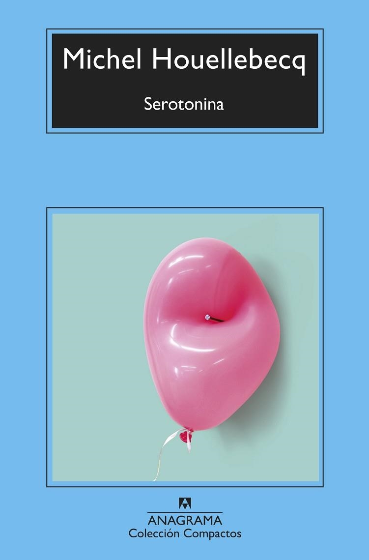 SEROTONINA | 9788433961358 | HOUELLEBECQ, MICHEL | Llibreria Online de Vilafranca del Penedès | Comprar llibres en català