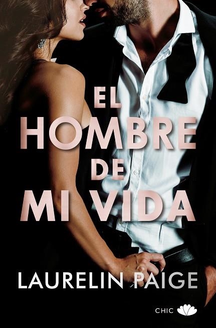 EL HOMBRE DE MI VIDA | 9788417972738 | PAIGE, LAURELIN | Llibreria Online de Vilafranca del Penedès | Comprar llibres en català