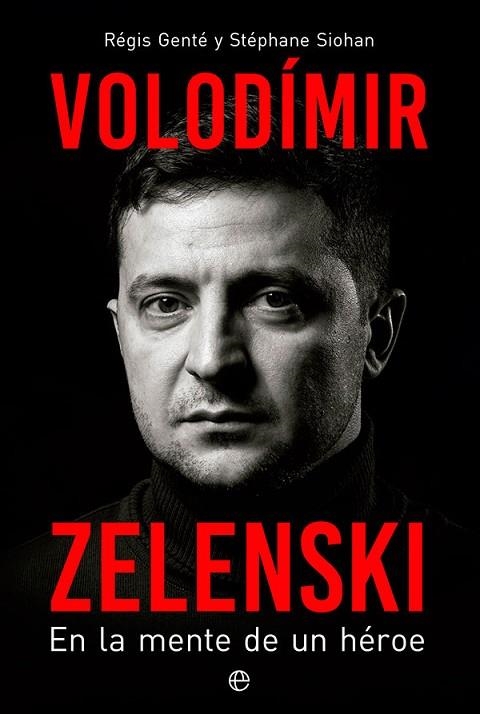 VOLODÍMIR ZELENSKI | 9788413843841 | GENTÉ, RÉGIS/SIOHAN, STÉPHANE | Llibreria Online de Vilafranca del Penedès | Comprar llibres en català