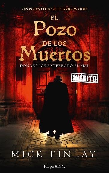 EL POZO DE LOS MUERTOS | 9788418623226 | FINLAY, MICK | Llibreria Online de Vilafranca del Penedès | Comprar llibres en català