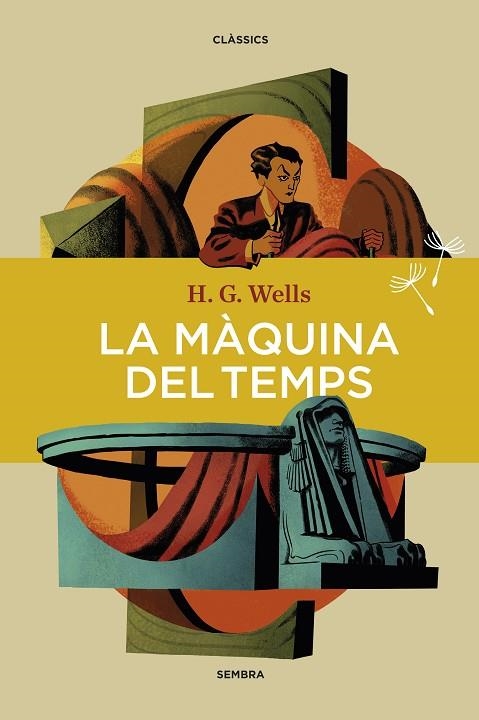 LA MÀQUINA DEL TEMPS | 9788416698783 | WELLS, H. G. | Llibreria Online de Vilafranca del Penedès | Comprar llibres en català