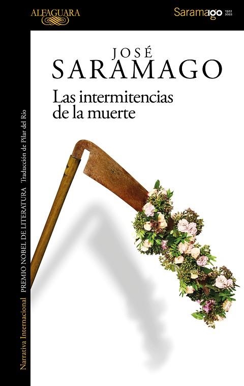 LAS INTERMITENCIAS DE LA MUERTE | 9788420461748 | SARAMAGO, JOSÉ | Llibreria L'Odissea - Libreria Online de Vilafranca del Penedès - Comprar libros