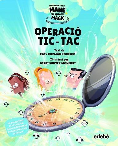 OPERACIÓ TIC-TAC | 9788468356587 | GUZMÁN RODRIGO, CATY | Llibreria Online de Vilafranca del Penedès | Comprar llibres en català