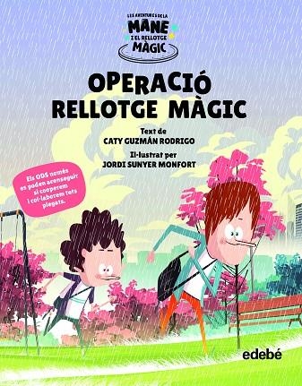 OPERACIÓ RELLOTGE MÀGIC | 9788468356594 | GUZMÁN RODRIGO, CATY | Llibreria Online de Vilafranca del Penedès | Comprar llibres en català