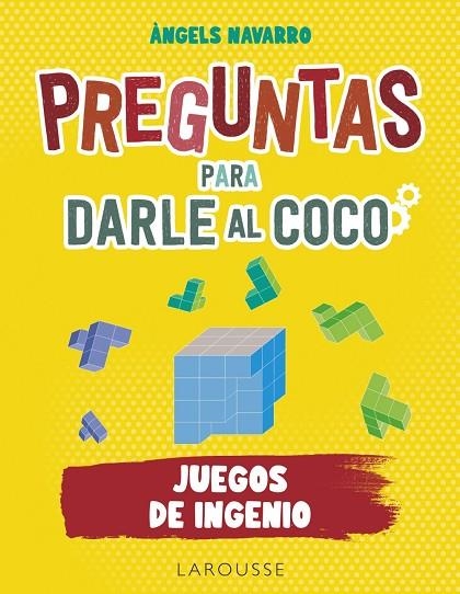 PREGUNTAS PARA DARLE AL COCO JUEGOS DE INGENIO | 9788419250292 | NAVARRO SIMÓN, ÀNGELS | Llibreria Online de Vilafranca del Penedès | Comprar llibres en català