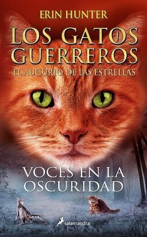 VOCES EN LA OSCURIDAD LOS GATOS GUERREROS  EL AUGURIO DE LAS ESTRELLAS 3 | 9788418797156 | HUNTER, ERIN | Llibreria Online de Vilafranca del Penedès | Comprar llibres en català