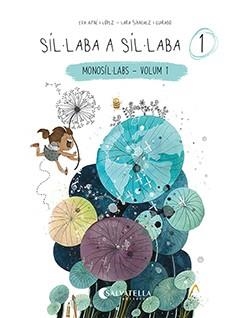 SÍL·LABA A SÍL·LABA 1 | 9788418427831 | AYNÉ LÓPEZ, EVA | Llibreria Online de Vilafranca del Penedès | Comprar llibres en català