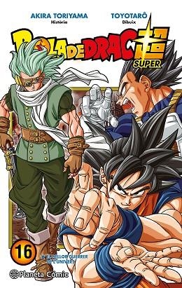 BOLA DE DRAC SUPER Nº 16 | 9788491746508 | TORIYAMA, AKIRA/TOYOTARÔ | Llibreria L'Odissea - Libreria Online de Vilafranca del Penedès - Comprar libros