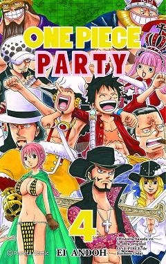 ONE PIECE PARTY Nº 04 | 9788491747147 | ODA, EIICHIRO | Llibreria Online de Vilafranca del Penedès | Comprar llibres en català