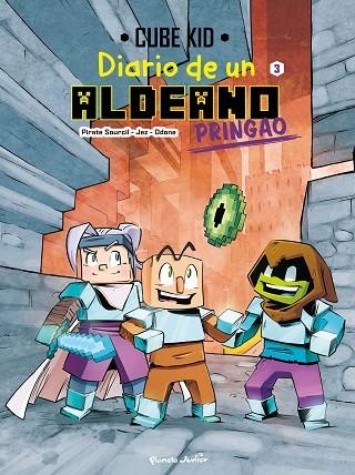 DIARIO DE UN ALDEANO PRINGAO CÓMIC 3 | 9788408251224 | CUBE KID | Llibreria Online de Vilafranca del Penedès | Comprar llibres en català