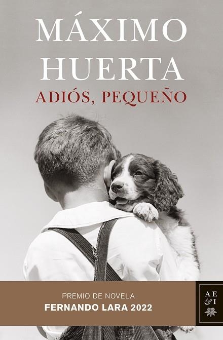 ADIÓS PEQUEÑO | 9788408258568 | HUERTA, MÁXIMO | Llibreria Online de Vilafranca del Penedès | Comprar llibres en català