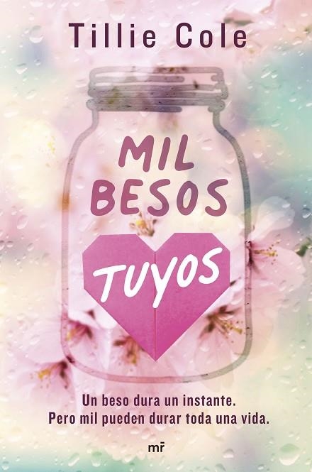 MIL BESOS TUYOS | 9788427050259 | COLE, TILLIE | Llibreria Online de Vilafranca del Penedès | Comprar llibres en català