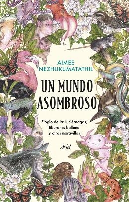 UN MUNDO ASOMBROSO | 9788434435582 | NEZHUKUMATATHIL, AIMEE | Llibreria Online de Vilafranca del Penedès | Comprar llibres en català