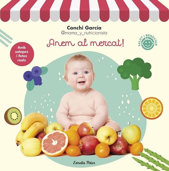 ANEM AL MERCAT! | 9788413890807 | GARCÍA, CONCHI | Llibreria Online de Vilafranca del Penedès | Comprar llibres en català