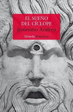 EL SUEÑO DEL CÍCLOPE | 9788419207494 | ANDREU, JERÓNIMO | Llibreria Online de Vilafranca del Penedès | Comprar llibres en català