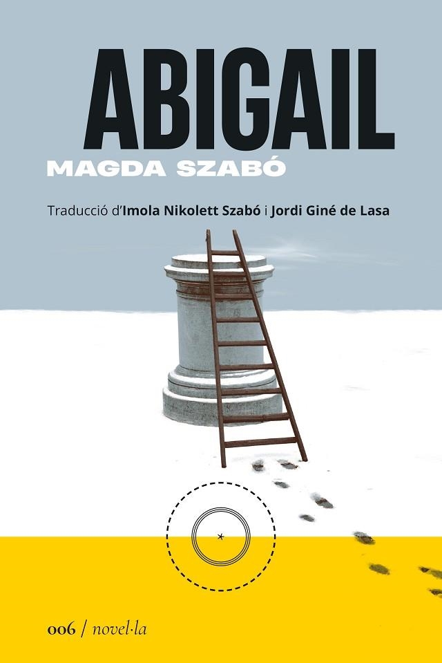 ABIGAIL | 9788419059055 | SZABÓ, MAGDA | Llibreria Online de Vilafranca del Penedès | Comprar llibres en català