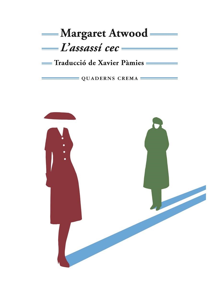 L'ASSASSÍ CEC | 9788477276616 | ATWOOD, MARGARET | Llibreria L'Odissea - Libreria Online de Vilafranca del Penedès - Comprar libros