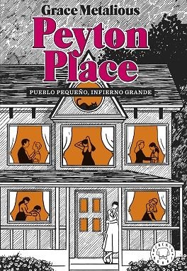 PEYTON PLACE | 9788418733888 | METALIOUS DEREPENTIGNY, GRACE | Llibreria Online de Vilafranca del Penedès | Comprar llibres en català