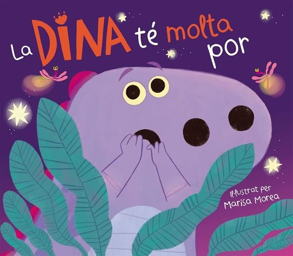 LA DINA TÉ MOLTA POR | 9788448861308 | MOREA, MARISA | Llibreria Online de Vilafranca del Penedès | Comprar llibres en català