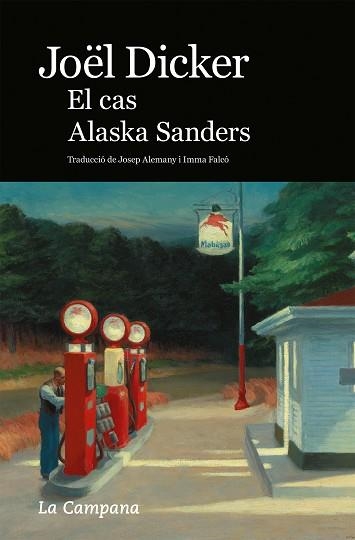 EL CAS ALASKA SANDERS | 9788418226717 | DICKER, JOËL | Llibreria Online de Vilafranca del Penedès | Comprar llibres en català