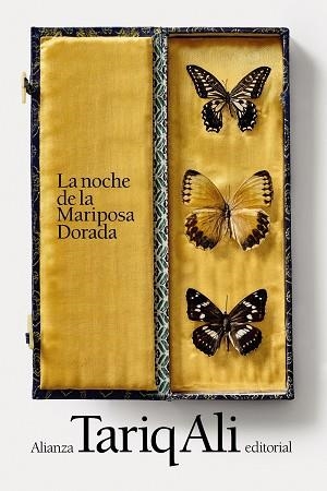 LA NOCHE DE LA MARIPOSA DORADA | 9788413628837 | ALI, TARIQ | Llibreria Online de Vilafranca del Penedès | Comprar llibres en català