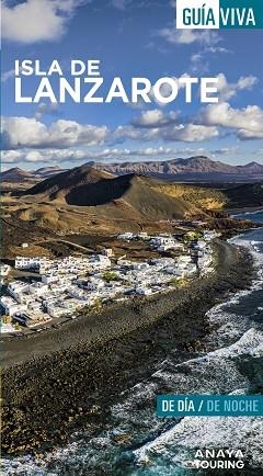 ISLA DE LANZAROTE | 9788491585275 | HERNÁNDEZ BUENO, MARIO | Llibreria Online de Vilafranca del Penedès | Comprar llibres en català