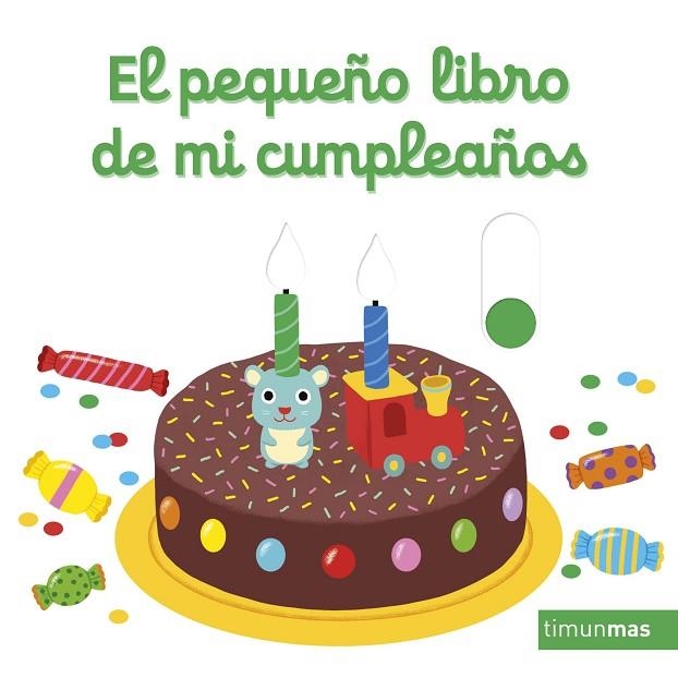 EL PEQUEÑO LIBRO DE MI CUMPLEAÑOS | 9788408246824 | CHOUX, NATHALIE | Llibreria Online de Vilafranca del Penedès | Comprar llibres en català