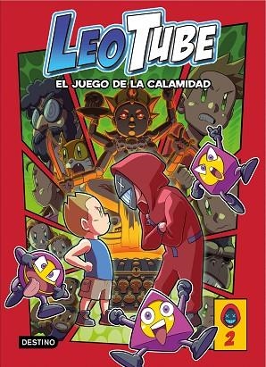 LEOTUBE 2 LEOTUBE Y EL JUEGO DE LA CALAMIDAD | 9788408253778 | LEOTUBE | Llibreria Online de Vilafranca del Penedès | Comprar llibres en català