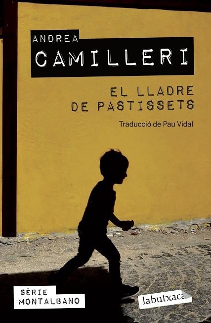 EL LLADRE DE PASTISSETS | 9788419107152 | CAMILLERI, ANDREA | Llibreria L'Odissea - Libreria Online de Vilafranca del Penedès - Comprar libros