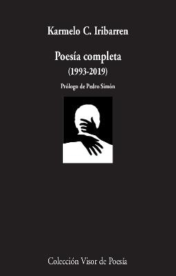 POESÍA COMPLETA (1993-2019) | 9788498954111 | IRIBARREN, KARMELO C. | Llibreria L'Odissea - Libreria Online de Vilafranca del Penedès - Comprar libros