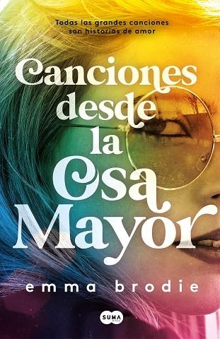 CANCIONES DESDE LA OSA MAYOR | 9788491295396 | BRODIE, EMMA | Llibreria Online de Vilafranca del Penedès | Comprar llibres en català