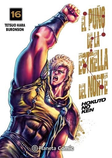 EL PUÑO DE LA ESTRELLA DEL NORTE HOKUTO NO KEN Nº 16 18 | 9788413425122 | HARA, TETSUO/BURONSON | Llibreria Online de Vilafranca del Penedès | Comprar llibres en català