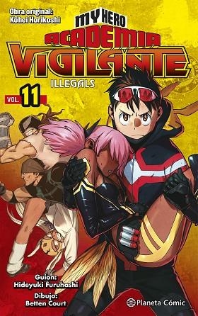 MY HERO ACADEMIA VIGILANTE ILLEGALS Nº 11 | 9788491747260 | HORIKOSHI, KOHEI | Llibreria Online de Vilafranca del Penedès | Comprar llibres en català