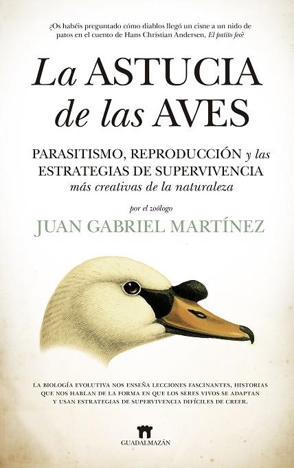 LA ASTUCIA DE LAS AVES | 9788417547196 | JUAN GABRIEL MARTÍNEZ | Llibreria Online de Vilafranca del Penedès | Comprar llibres en català