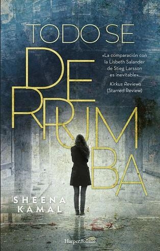 TODO SE DERRUMBA | 9788491395539 | KAMAL, SHEENA | Llibreria Online de Vilafranca del Penedès | Comprar llibres en català