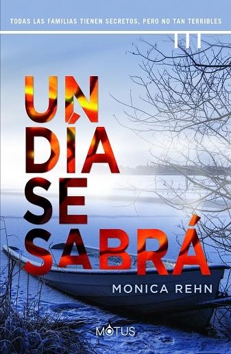 UN DÍA SE SABRÁ | 9788418711503 | REHN, MONICA | Llibreria Online de Vilafranca del Penedès | Comprar llibres en català