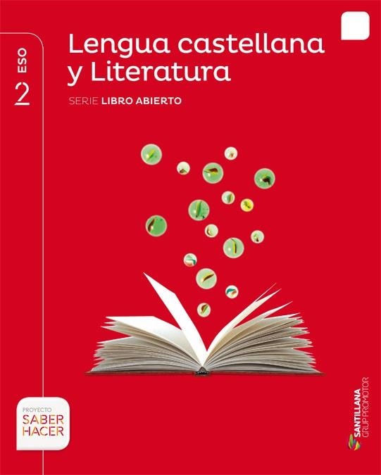 LENGUA Y LITERATURA SERIE LIBRO ABIERTO 2 ESO SABER HACER | 9788491302742 | VARIOS AUTORES | Llibreria Online de Vilafranca del Penedès | Comprar llibres en català