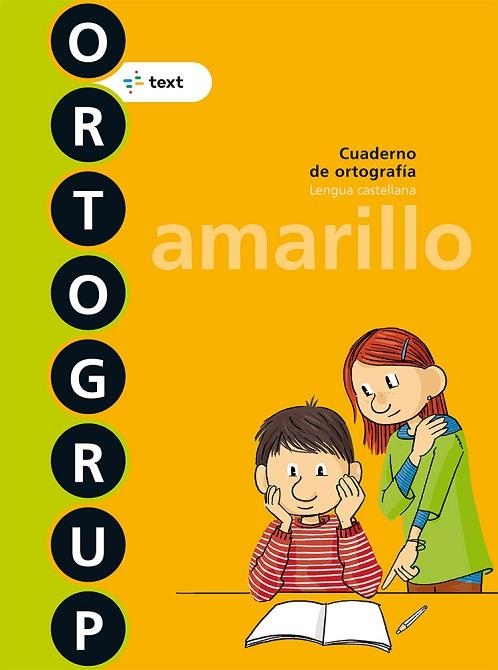 ORTOGRUP AMARILLO | 9788441230095 | FUSTER ENEBRAL, ESTHER | Llibreria Online de Vilafranca del Penedès | Comprar llibres en català