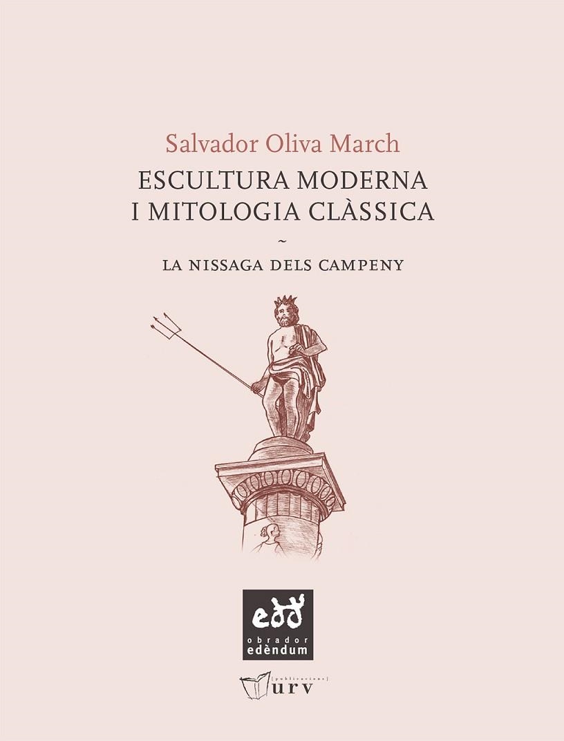 ESCULTURA MODERNA I MITOLOGIA CLÀSSICA | 9788493916930 | Llibreria L'Odissea - Libreria Online de Vilafranca del Penedès - Comprar libros