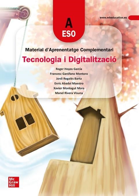 TECNOLOGIA I DIGITALITZACIÓ A. ESO. MATERIAL D’APRENENTATGE COMPLEMENTARI | 9788448627379 | GAROFANO, F. | Llibreria Online de Vilafranca del Penedès | Comprar llibres en català