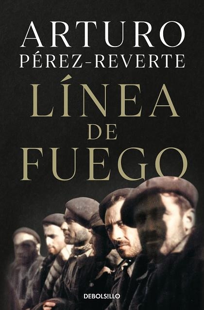 LÍNEA DE FUEGO | 9788466359290 | PÉREZ-REVERTE, ARTURO | Llibreria L'Odissea - Libreria Online de Vilafranca del Penedès - Comprar libros