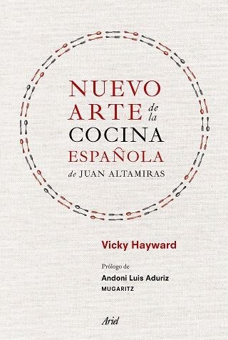 NUEVO ARTE DE LA COCINA ESPAÑOLA | 9788434425309 | HAYWARD, VICKY | Llibreria Online de Vilafranca del Penedès | Comprar llibres en català