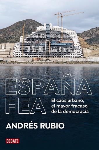 ESPAÑA FEA | 9788418619236 | RUBIO, ANDRÉS | Llibreria Online de Vilafranca del Penedès | Comprar llibres en català