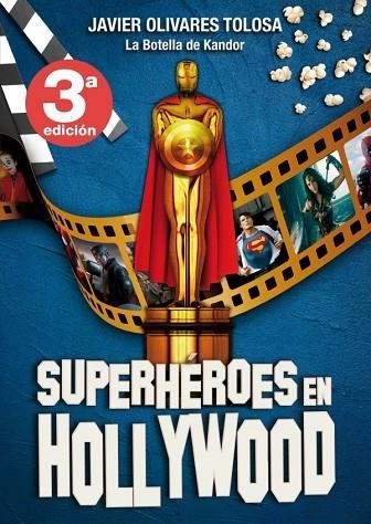 SUPERHEROES EN HOLLYWOOD | 9788417956677 | OLIVARES TOLOSA, JAVIER | Llibreria Online de Vilafranca del Penedès | Comprar llibres en català